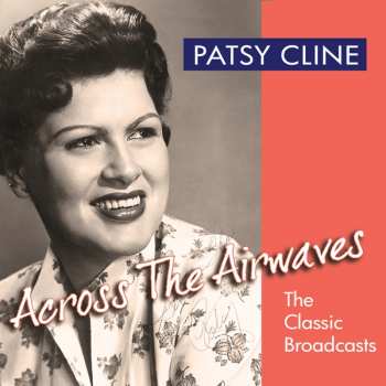 Album Patsy Cline: Across The Airwaves