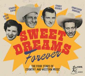 Patsy Cline: Sweet Dreams Forever (The Four Stars Of Country And Western Music)