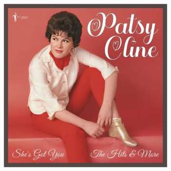 Album Patsy Cline: She's Got You: The Hits And More 1955