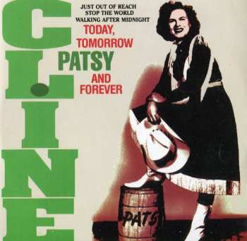 Album Patsy Cline: Today, Tomorrow And Forever