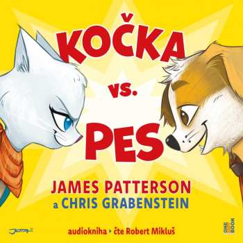 Album Patterson James & Grabenstein Chris: Kočka Vs. Pes