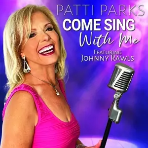 Patti Parks: Sing Around The World
