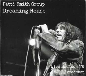 Album Patti Smith Group: Dreaming House