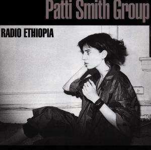 Album Patti Smith Group: Radio Ethiopia