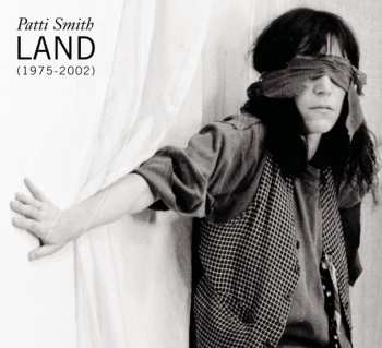 Album Patti Smith: Land (1975-2002)