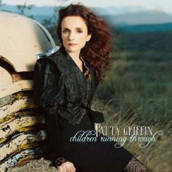 Album Patty Griffin: Children Running Through