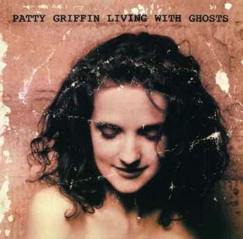 Album Patty Griffin: Living With Ghosts