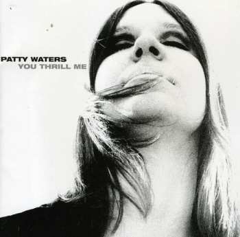 Album Patty Waters: You Thrill Me