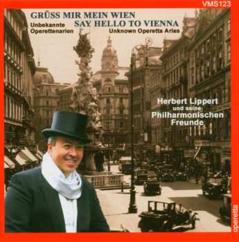 Album Paul Abraham: Herbert Lippert - Grüss Mir Mein Wien