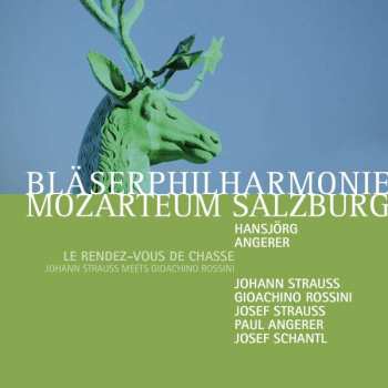 Album Paul Angerer: Bläserphilharmonie Mozarteum Salzburg - Le Rendez-vous De Chasse