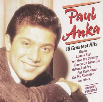 Paul Anka: 16 Greatest Hits