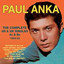 Album Paul Anka: Complete US & UK Singles As & Bs 1956-62