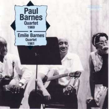 CD Paul Barnes Quartet: Paul Barnes Quartet 1969 / Emile Barnes Quartet 1961 526918