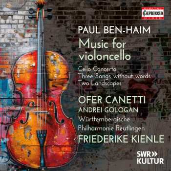 Album Paul Ben-Haim: The Cosmos Of . Orchestral & Chamber Music