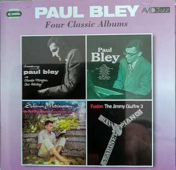 Album Paul Bley: Four Classic Albums