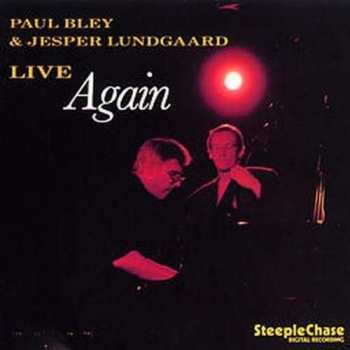 Paul Bley: Live Again