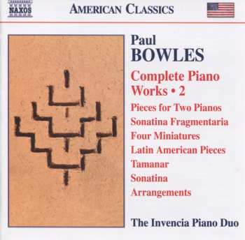 Paul Bowles: Complete Piano Works • 2