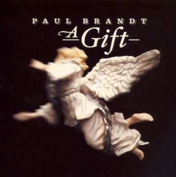 Album Paul Brandt: A Gift