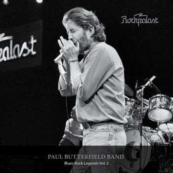 Album Paul Butterfield Band: Blues Rock Legends Vol. 2