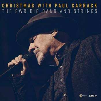 Album Paul Carrack: Christmas With Paul Carrack - The SWR Big Band And Strings