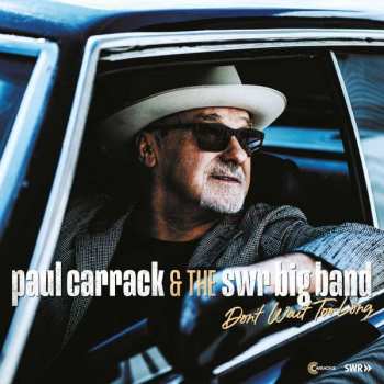 Album Paul Carrack: Don't Wait Too Long