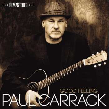 CD Paul Carrack: Good Feeling 448522