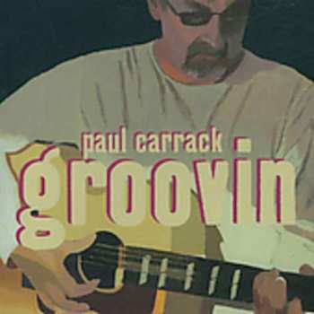 Album Paul Carrack: Groovin'