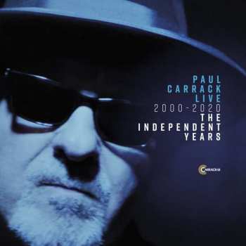 Album Paul Carrack: Live 2000 - 2020: The Independent Years