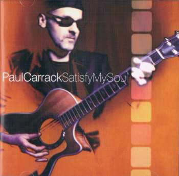 Album Paul Carrack: Satisfy My Soul