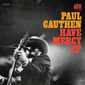 Album Paul Cauthen: Have Mercy