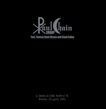 LP Paul Chain Group / Thomas Hand Chaste: L'isola Che Non C'e