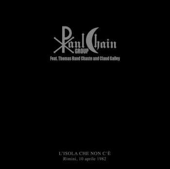 2LP Paul Chain: L'Isola Che Non C'è, Rimini, 10 Aprile 1982 LTD | NUM
