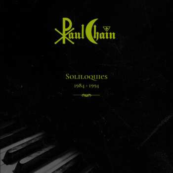 Album Paul Chain: Soliloquies 1984 > 1994