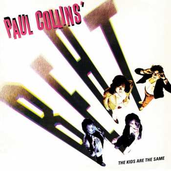 CD Paul Collins' Beat: The Kids Are The Same LTD 256174
