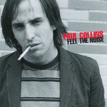 Album Paul Collins: Feel The Noise