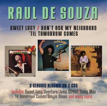 Album Paul De Souza: Sweet Lucy / Don't Ask My / Til Tomorrow