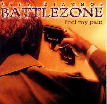 Album Paul Di'Anno's Battlezone: Feel My Pain