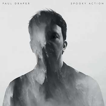 Album Paul Draper: Spooky Action