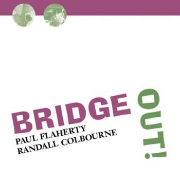 Album Flaherty / Colbourne Duo: Bridge Out!