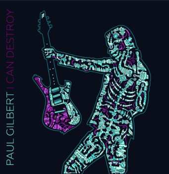 Album Paul Gilbert: I Can Destroy