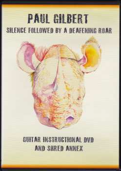 DVD Paul Gilbert: Silence Followed By A Deafening Roar (Guitar Instructional DVD & Shred Annex) 294094