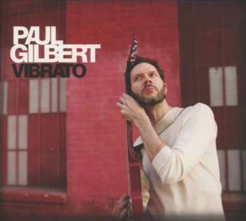 CD Paul Gilbert: Vibrato 38830