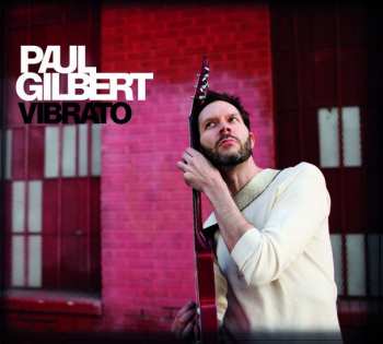 Album Paul Gilbert: Vibrato