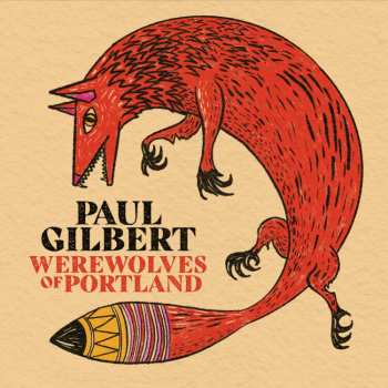 Album Paul Gilbert: Werewolves Of Portland