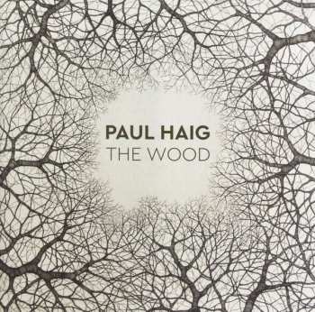 Album Paul Haig: The Wood