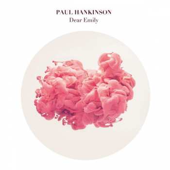 Album Paul Hankinson: Dear Emily