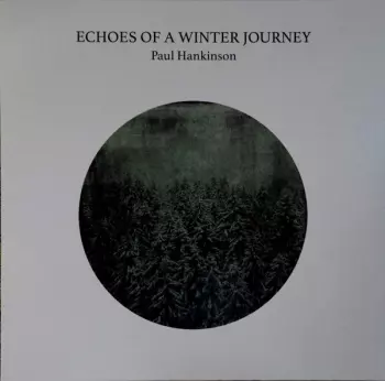 Echoes Of A Winter Journey