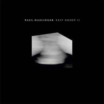 LP Paul Haslinger: Exit Ghost II LTD 477992