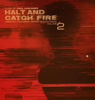 LP Paul Haslinger: Halt And Catch Fire (Original Television Series Soundtrack Volume 2) LTD 366501
