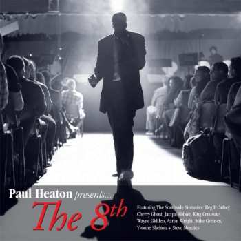 Album Paul Heaton: Paul Heaton Presents… The 8th
